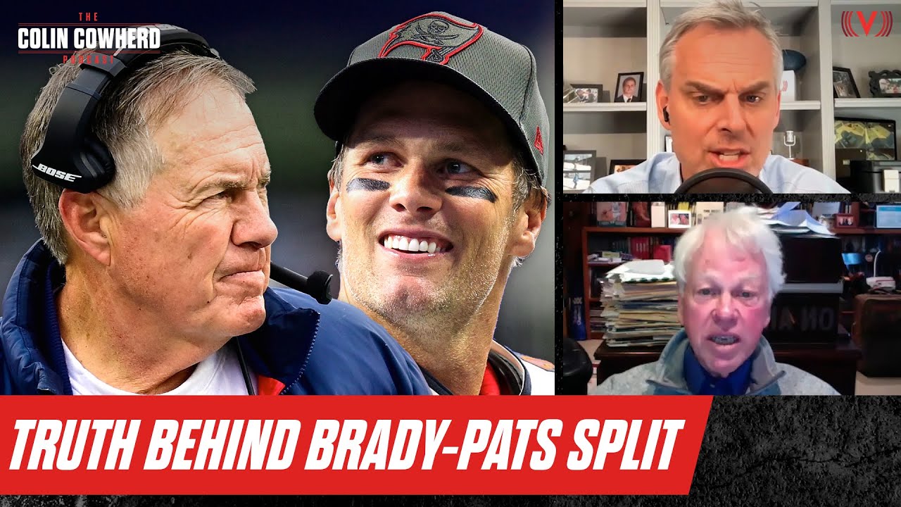 Why Tom Brady needed to leave Belichick & Patriots for Buccaneers | The Colin Cowherd Podcast
