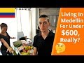 Cost Of Living In Medellin Colombia | Our Complete Budget (2020)