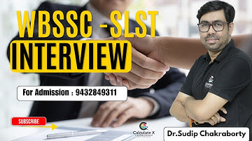 WBSSC SLST INTERVIEW 2025 II HOW TO PREPARE FOR INTERVIEW