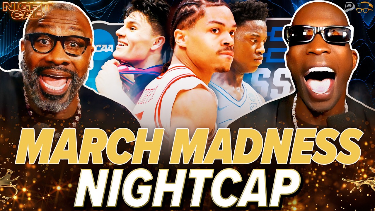 Unc & Ocho BEST of March Madness! Acuff is HIM, Darling Game Winner, Dybantsa Overrated? | Nightcap