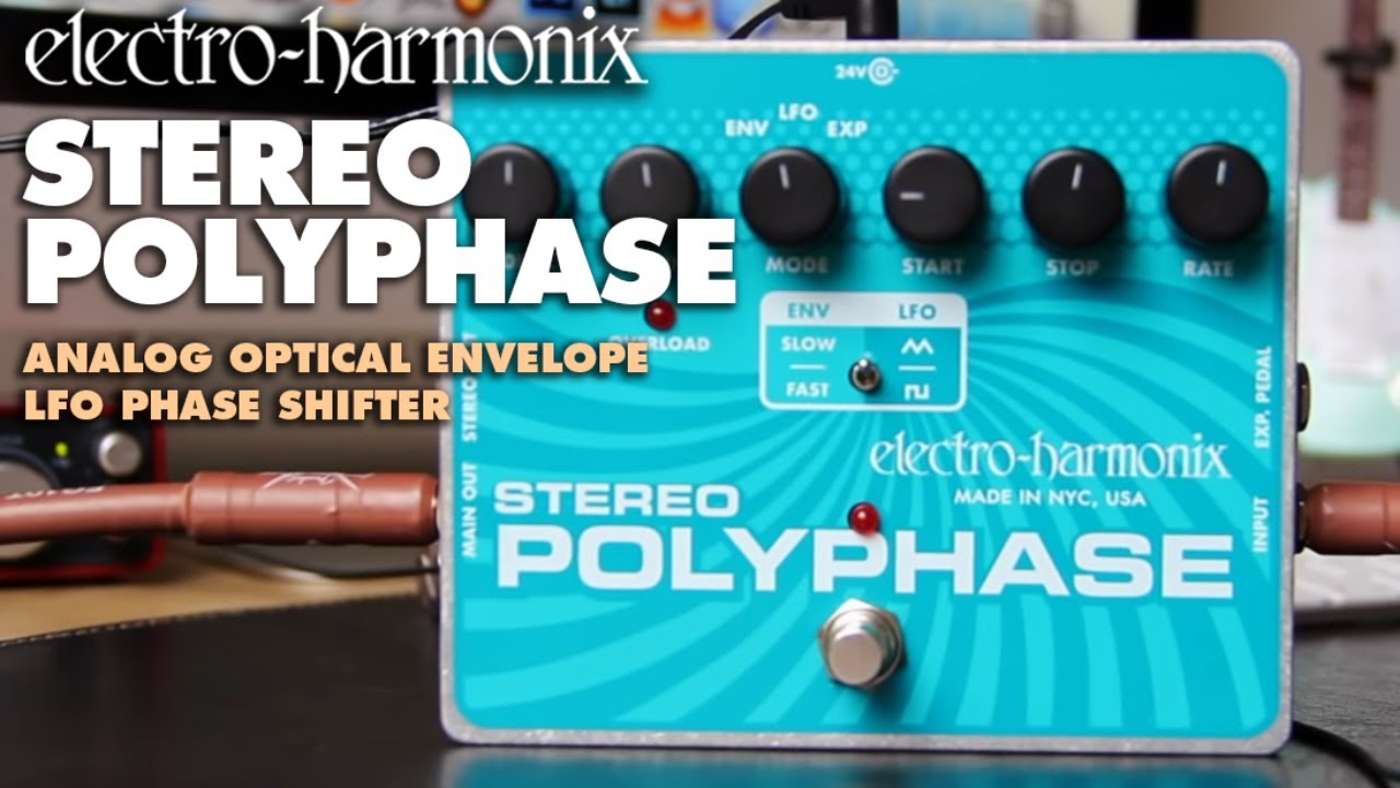 ELECTRO-HARMONIX ( エレクトロハーモニックス ) Stereo Poly Phase