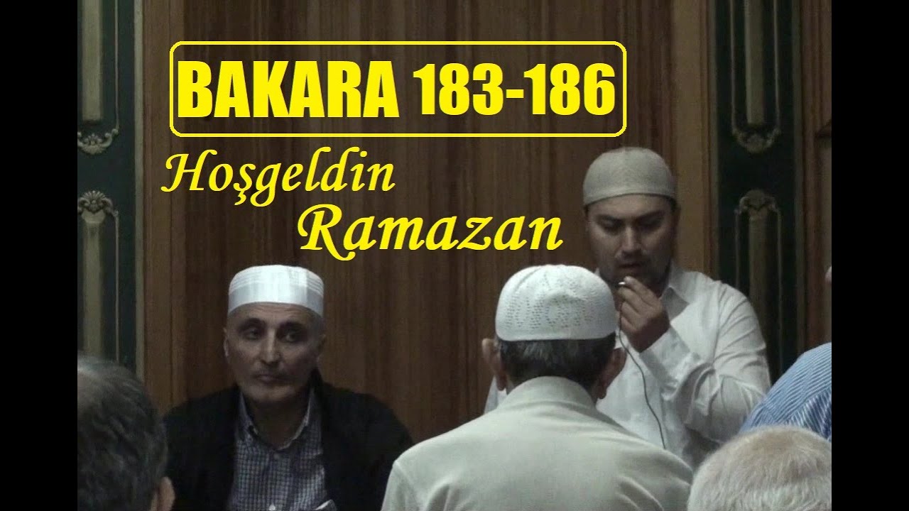 BAKARA SÛRESİ 183-186 AŞRI ŞERİF - RIZA GÜNAY