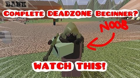 ROBLOX DEADZONE CLASSIC TIPS AND TRICKS!