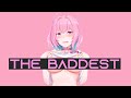 The Baddest | AMV | Anime Mix