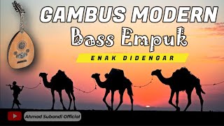 Gambus Modern Enak Didengar | Gambus Full Bass Empuk...