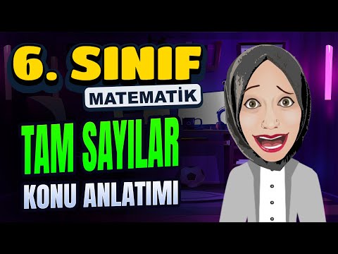 6. Sınıf Matematik | Tam Sayılar Konu Anlatımı #2024