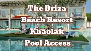 The Briza Beach Resort Khaolak , Phang-nga , Thailand [ Deluxe Pool Access ]