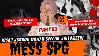 KISAH SEKELUARGA DI MESS SPG