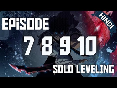 Solo Leveling Chapter 7,8,9 and 10 Explained in Hindi