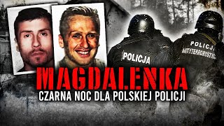 Akcja w Magdalence | Czarna Noc Polskiej Policji