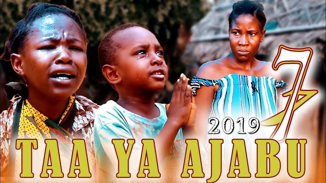 TAA YA AJABU NA MAMA WA KAMBO 2019 | Episode 7 | Tamthilia za kiswahili
