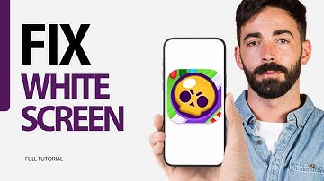 How To Fix White Screen On Brawl Stars Game App 2025