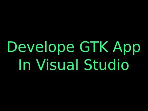 How to develope GTK 3 apps on Windows 10 with Visual Studio