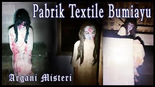 Pabrik Textile Bumiayu Argani Misteri Txm 26-November-2023