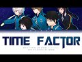World Trigger (Opening) | Kami wa Saikoro wo Furanai - Time Factor (タイムファクター) Lyrics_Kan/Rom/Eng)