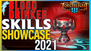 Torchlight 3 - Blood Drinker Subclass Skills Showcase
