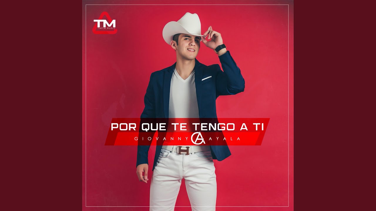 Porque Te Tengo A Ti