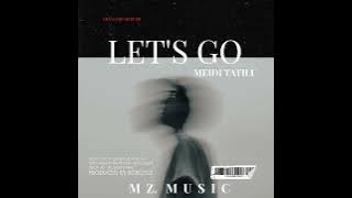 Download lagu MEIDI TATILU - LET' S GO ( DUTCH ) !!