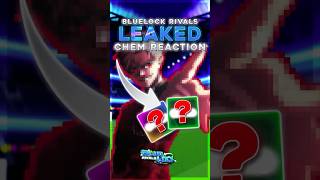 New Lavinho Chem Reaction? Bluelock Rivals