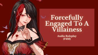 Forcefully Engaged To A Villainess | Villainess Series P1 | Audio Roleplay [F4M]