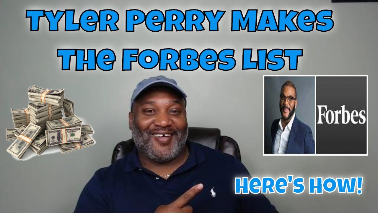 Tyler Perry Makes Forbes List - Here's How
