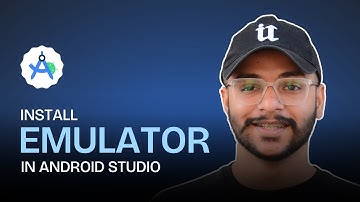 How to Create an Emulator in Android Studio | Step-by-Step Guide