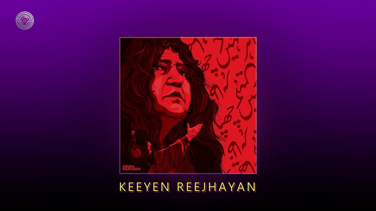 Keeyen Reejhayan  Abida Parveen  Dancehall Mix 