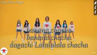 Momoland-Banana Chacha| Lyrics🎵🎧