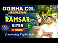 ossc cgl prelims exam 2026 | odisha cgl current affairs | ramsar sites in India | pyramid classes