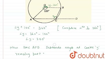 In the adjoining figure O is the centre of the circle and angleAOB=100^(@). Find the value of an...
