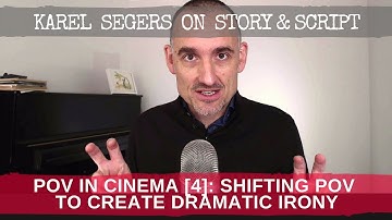 Perspective on POV [4] Dramatic Irony Through POV Shift