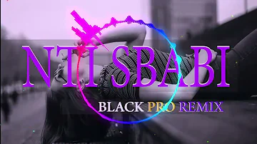 Nti Sbabi EDM Arabic Remix 2022 Car Music-Black Pro Remix 2022 عربی ریمیکس @NAJWAFAROUKOFFICIELLE