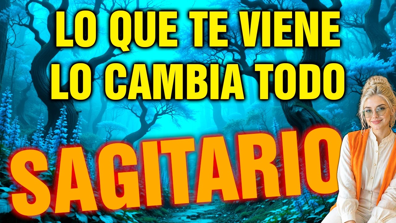 SAGITARIO 😱 URGENTE 🚨 TU VIDA CAMBIA para SIEMPRE ⚡ ESTO ES MUY SERIO ...