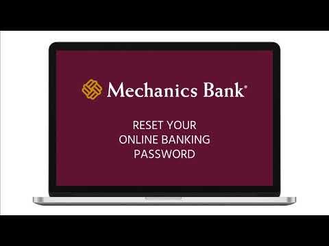 Mechanics Bank Online Banking: Reset Your Online Banking Password