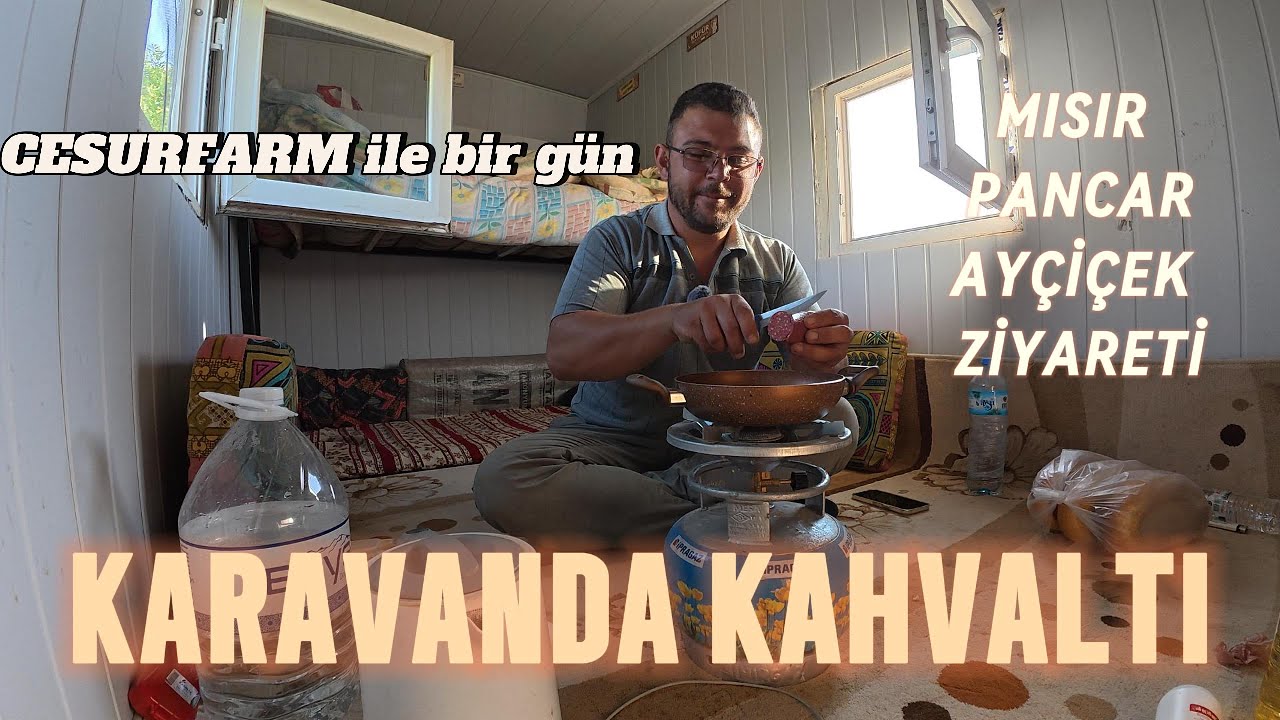 Tüm mahsulleri gezdik kuyularda sular bitiyor karavanda yaşıyorum 