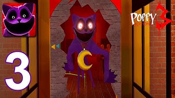 Poppy Playtime Chapter 3 Mobile - Gameplay Walkthrough Part 3 - Full Game (Android, iOS)