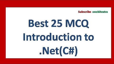 Mcq | Best 25 mcq on .net | Mdu bca mcq | mdu bca 6 sem mcq | Top 25 mcq on .net & c# | onebitextra