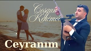 🎵 Coşqun Rəhimov - Ceyranım (Yeni Musiqi 2025)Coşqunrəhimov Resimi
