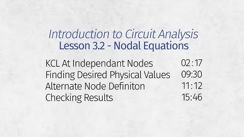 Lesson 3.2 - Nodal Equations