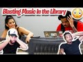 Blasting INAPPROPRIATE Songs in the Library PRANK loveliveserve Reaction