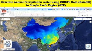 Generate Annual Precipitation raster with CHIRPS Data (Rainfall) in Google Earth Engine (GEE)