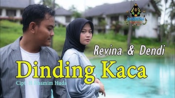 REVINA ALVIRA & DENDI - DINDING KACA (Official Music Video Dangdut)