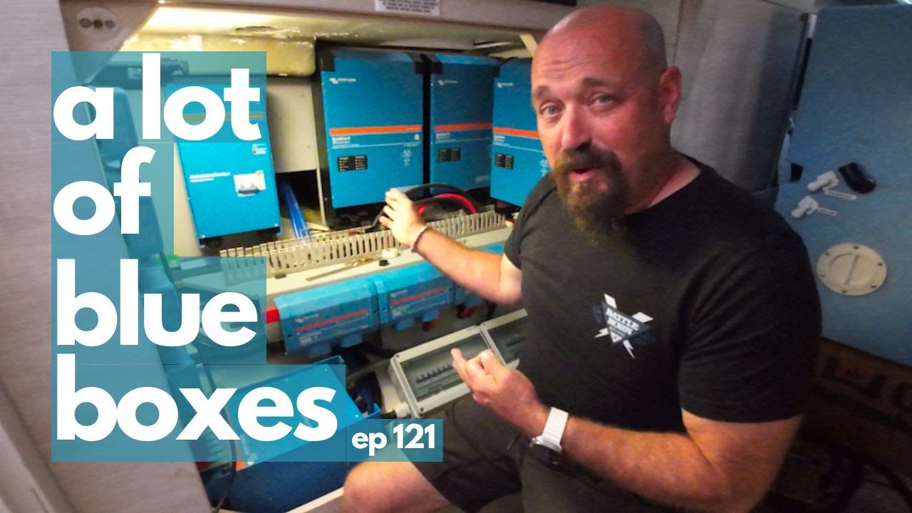 LOTS OF BLUE BOXES//Installing Our Victron Energy Equipment-Episode 121