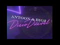 Antoon & Big2 - Disco Duivel