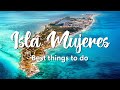 ISLA MUJERES, MEXICO (2021): Best Things To Do In Isla Mujeres