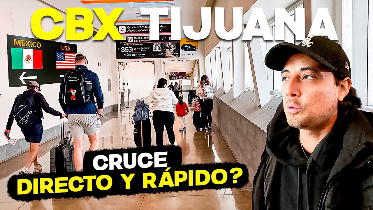 CBX el Puente Directo del Aeropuerto de TIJUANA a USA 🇲🇽🇺🇸 Guía Completa ✅