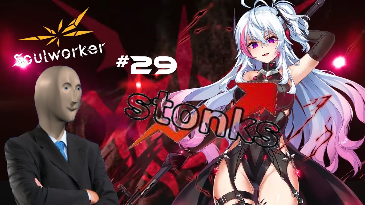 Soulworker Fr   Ephnel leveling #29