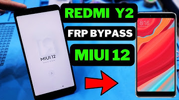 🔥💥REDMI Y2 FRP Bypass MIUI 12: The Ultimate Step-by-Step Guide!🚀🔓