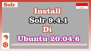Install Apache Solr 9.4.1 di Ubuntu 20.04.6