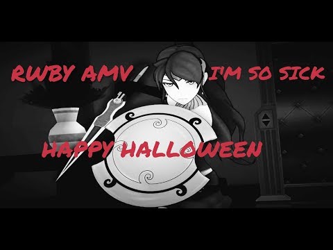 RWBY - I'M SO SICK! HAPPY HALLOWEEN!